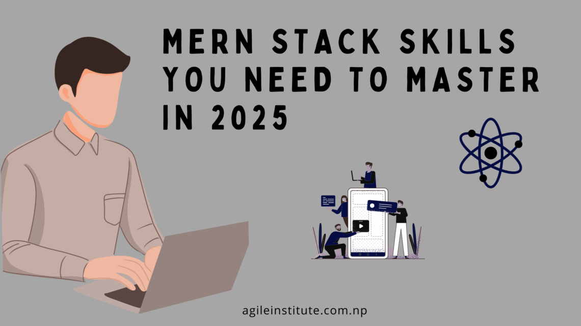MERN Stack Skills in 2025