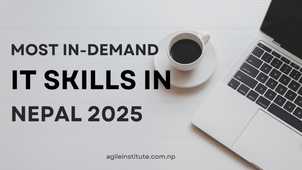 Most In-Demand IT Skills in Nepal 2025